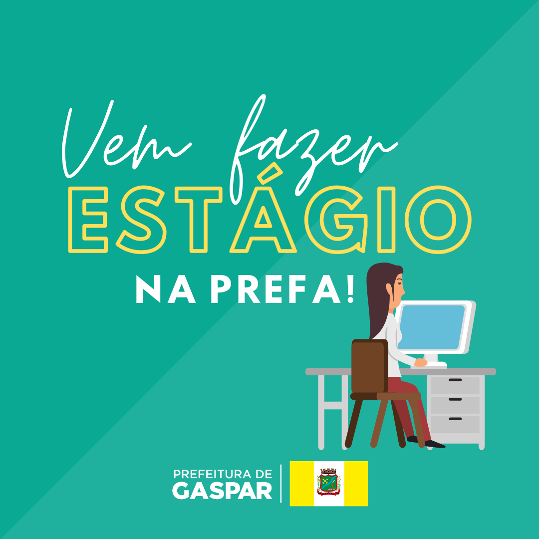 Prefeitura abre processo seletivo para estagiários Município de Gaspar